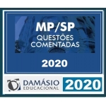 MP SP Promotor QUESTÕES COMENTADAS - (DAMÁSIO 2020) Ministério Público de São Paulo